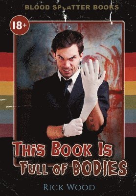 bokomslag This Book is Full of Bodies