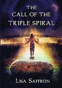 bokomslag Call Of The Triple Spiral