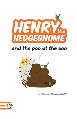 Henry the Hedgegnome and the poo at the zoo 1