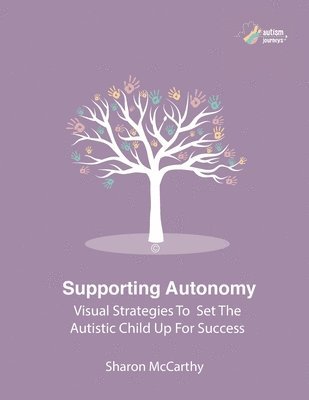 Supporting Autonomy 1