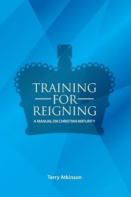 bokomslag Training for Reigning