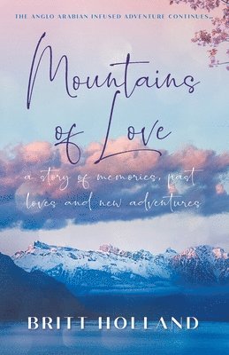 Mountains of Love 1