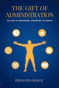 bokomslag Gift of Administration