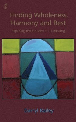 Finding Wholeness, Harmony and Rest 1