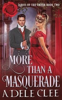 bokomslag More than a Masquerade