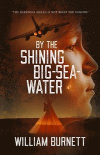 bokomslag By the Shining Big-Sea-Water