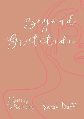 Beyond Gratitude 1