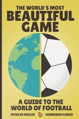 bokomslag World's Most Beautiful Game