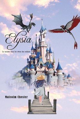 bokomslag Elysia Le monde dans les rêves des enfants