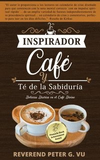 bokomslag Caf Inspirador y Te de la Sabidura