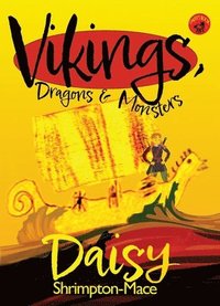 bokomslag Vikings, Dragons & Monsters
