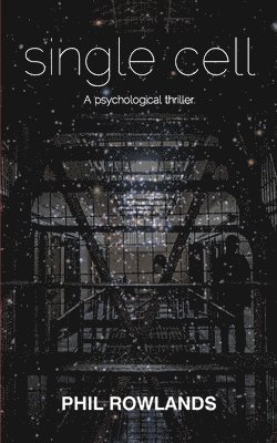 Phil Rowlands - Single Cell, Häftad