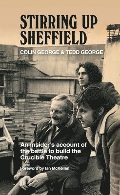 Stirring Up Sheffield