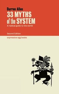 bokomslag 33 Myths of the System