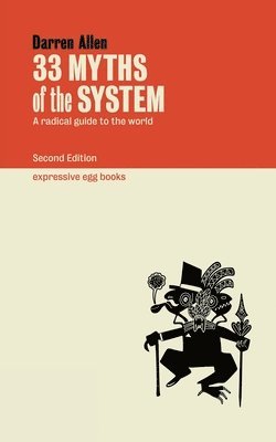 33 Myths of the System 1