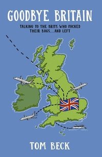bokomslag Goodbye Britain