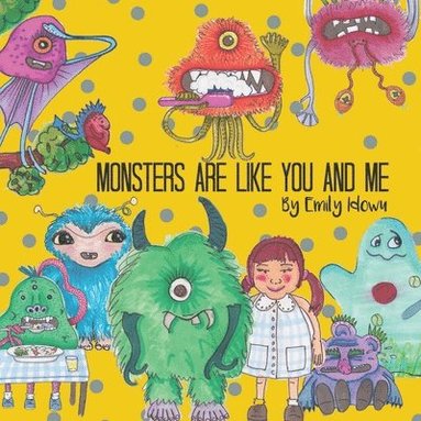 bokomslag Monsters Are Like You And Me