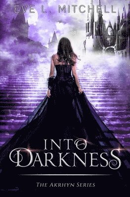 Eve L Mitchell - Into Darkness, Häftad