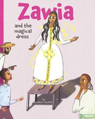 Bissirat D Faloppa, Bissirat D. Faloppa - Zawia and the magical dress, Häftad