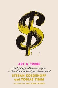 bokomslag Art and Crime