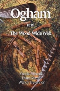 bokomslag Ogham and The Wood Wide Web
