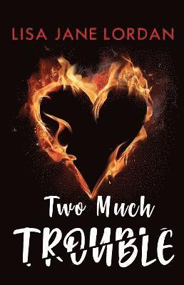 Two Much Trouble 1