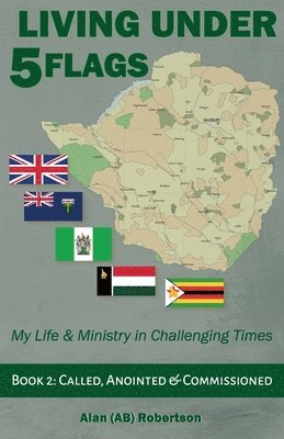 Living Under Five Flags-Book 2 1