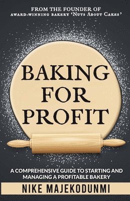 bokomslag Baking for Profit