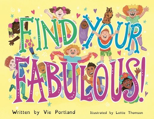 Vie Portland - Find Your Fabulous, Häftad