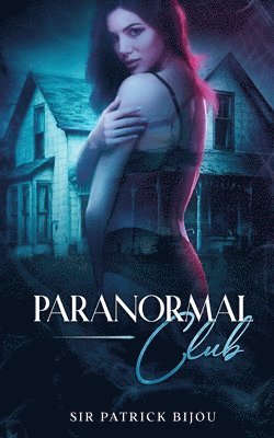 Paranormal Club 1