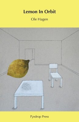 Ole Hagen - Lemon in Orbit, Häftad. Tillgänglighet: Lägg i varukorg