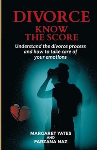 bokomslag Divorce - Know the Score