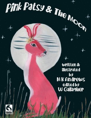 Pink Patsy & The Moon 1