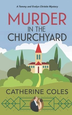 Catherine Coles - Coles, C: Murder in the Churchyard, Häftad