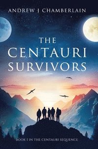 bokomslag Centauri Survivors