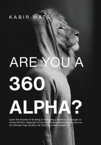 bokomslag Are You A 360 Alpha?