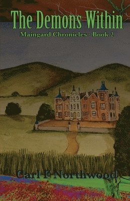 Maingard Chronicles (Book 2) 1