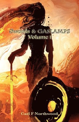 Swords & Gaslamps. Volume 1 1