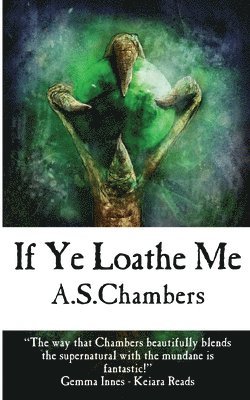 If Ye Loathe Me 1