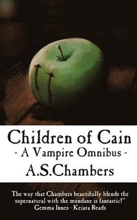 bokomslag Children of Cain - A Vampire Omnibus