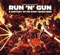 bokomslag Run 'n' Gun: A History of On-Foot Shooters