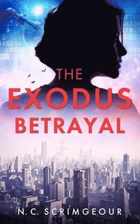 bokomslag The Exodus Betrayal