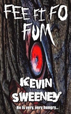 Kevin Sweeney - Fee Fi Fo Fum, Häftad