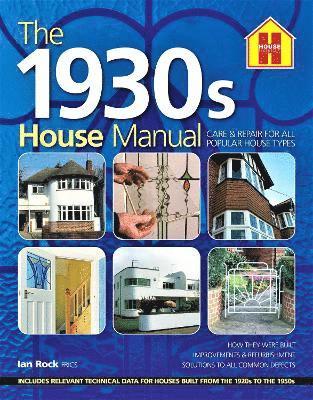 The 1930s HOUSE MANUAL 1