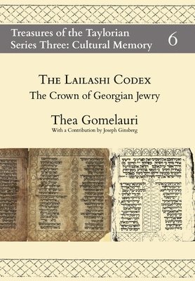Thea Gomelauri - Lailashi Codex, Inbunden