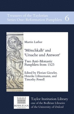 Martin Luther, Florian Gieseler, Henrike Lähnemann, Timothy Powell - 'Moenchkalb' and 'Ursache und Antwort', Häftad