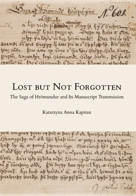 Katarzyna Anna Kapitan - LOST BUT NOT FORGOTTEN, Inbunden