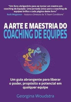 A Arte e Maestria Do Coaching de Equipes 1