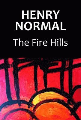 The Fire Hills 1