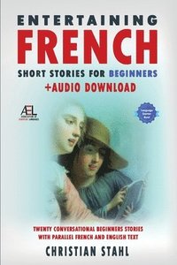 bokomslag Entertaining French Short Stories for Beginners + Audio Download